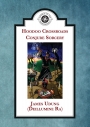 Hoodoo Crossroads Conjure Sorcery - booklet